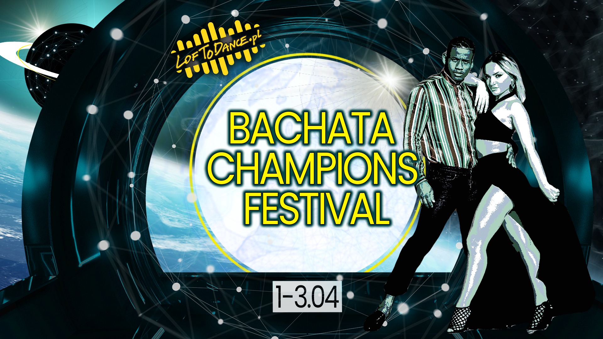Bachata Champions Festival - competition/workshops/parties