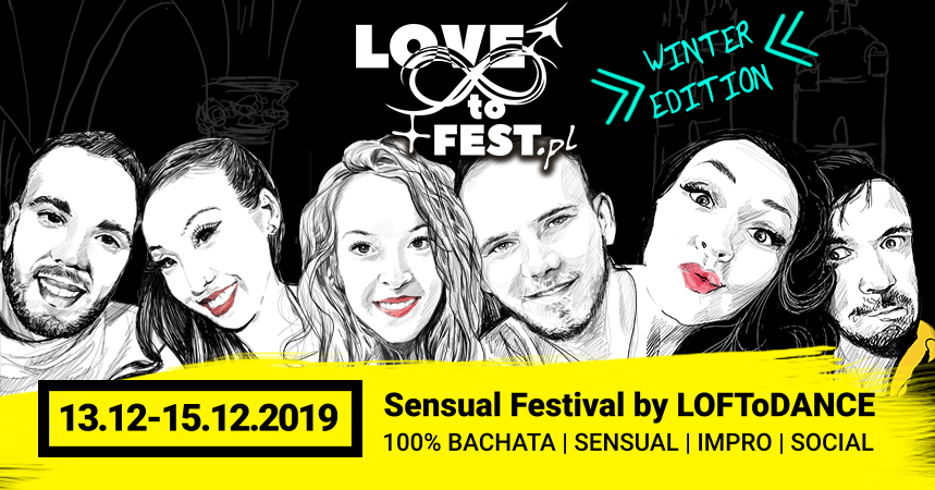 LOVEtoFEST'19 Winter Edition - Sensual Festival by LOFToDANCE