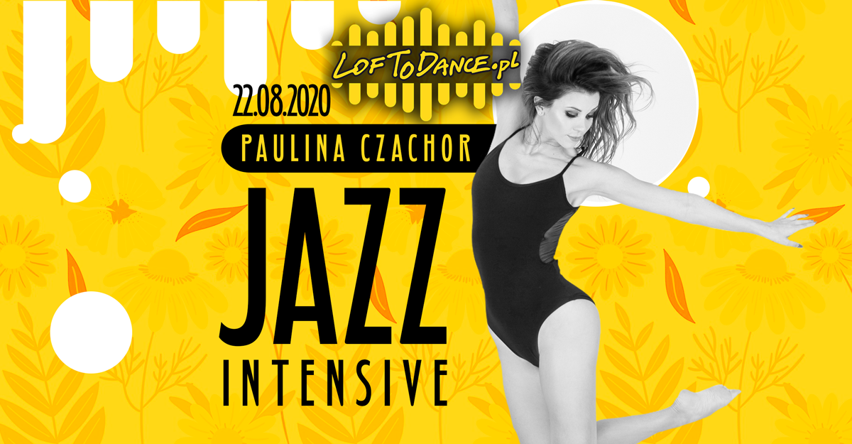 Jazz intensive z Pauliną!
